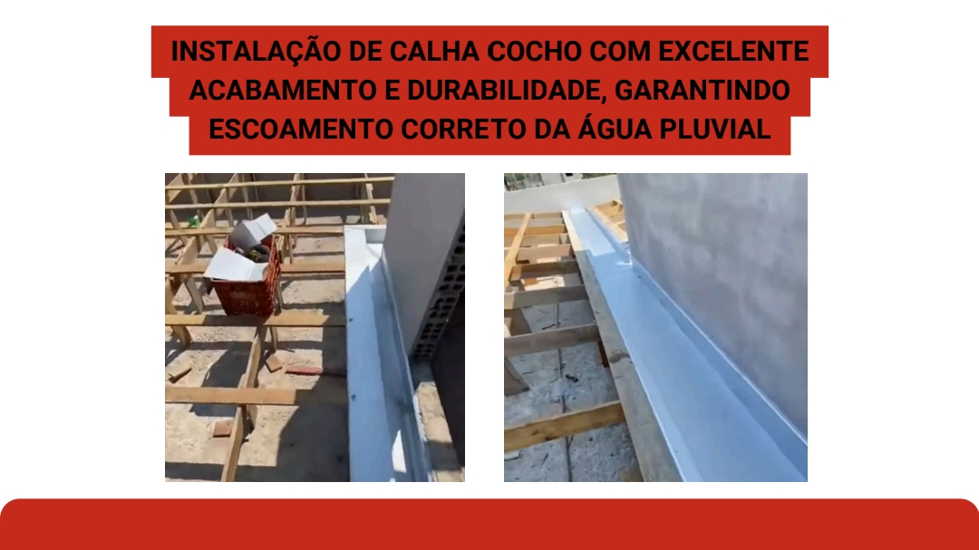 Instalação de Calha Cocho
